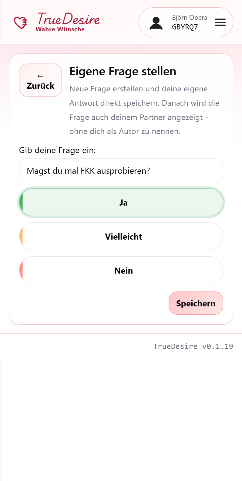 Ansicht zum Erstellen einer eigenen Frage in TrueDesire